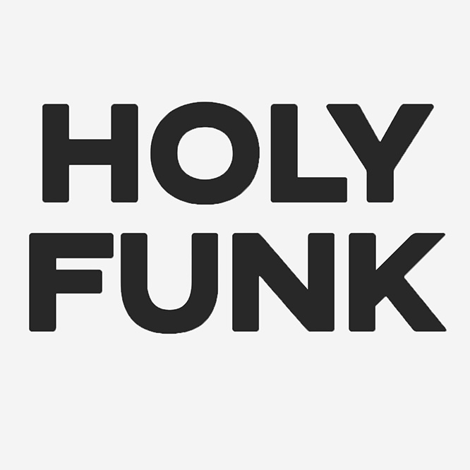 Holy Funk As Seen In The Block
