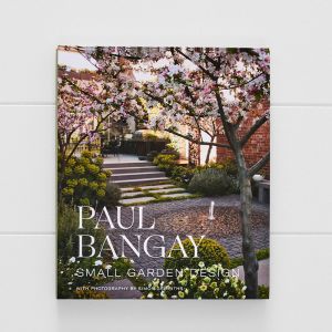 Paul Bangay Small Garden Design | Book