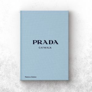 Prada Catwalk The Complete Collections