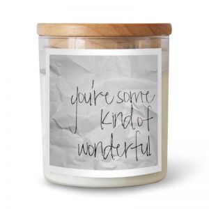 You're Some Kind Of Wonderful Soy Candle